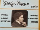 ENESCU Violin plays HANDEL, CORELLI, PUGNANI, BEETHOVEN, KREISLER, WAGNER on LP
