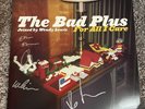 The Bad Plus - For All I Care VINYL LP 2008 Autographed Double Album 120g Vinyl