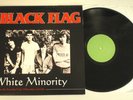 BLACK FLAG: White Minority (Live @ The Starship Club Milwaukee 7/17/81) VINYL LP