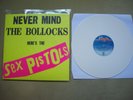 SEX PISTOLS LP - never mind the bollocks....white vinyl.