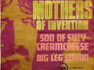 THE MOTHERS OF INVENTION SON OF SUZY CREAMCHEESE / BIG LEG EMMA FRENCH 45 PS 7