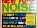 NEW YORK NOISE 2LP Vinyl SEALED Contortions Bush Tetras Konk Soul Jazz No Wave