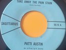 Northern Soul 45 Patti Austin-Take Away The Pain Stain-Sagittarius Reissue