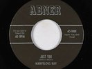 60s Soul 45 - Marvelous Ray - Just You/I Know The Secret - Abner - mp3 obscure
