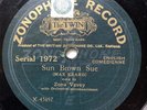 MUSIC HALL: ZONA VEVEY - ’SUN BROWN SUE/ THE ONE MAN BAND’ ZONOPHONE 78