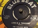 the college boys / love is a treasure / someone will be there / blue beat label
