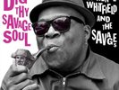 Barrence Whitfield and The Savages Dig Thy Savage Soul (Vinyl) 12