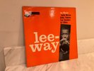 Lee Morgan Lee-Way BLUE NOTE 4034 RVG Ear 47 W 63 NYC ORIGINAL LP VG+