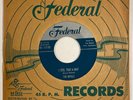 Federal 12150 The Royals – Hello Miss Fine / I Feel That-a-Way R&B 7