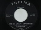 Northern Soul 45 - Billy Kennedy - This Is A Groovy Generation - Thelma - mp3