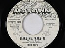 Northern Soul 45 - Four Tops - Shake Me, Wake Me - Motown - mp3 - promo