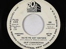 Northern Soul 45 - Skip Cunningham - Have We Met Before - 20th Century-Fox - mp3