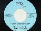 Modern Soul Boogie 45 - Fantastyk - Tell Me All Your Fantasies - Afrilogic - NM