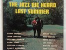 Jazz We Heard Last Summer Sahib Shihab Clifford Jordan Savoy Van Gelder