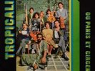 TROPICALIA: OU PANIS ET CIRCENSIS (CLEAR