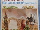 CHRONICLES OF NARNIA VOL. 6 - THE SILVER CHAIR - MICHAEL HORDEN & MARISA ROBLES