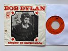 Bob Dylan 45 + Picture Sleeve Yugoslavia Knockin’ On Heaven’s Door