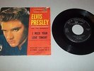 ELVIS PRESLEY - I NEED YOUR LOVE TONIGHT / A FOOL SUCH AS I - 45 GIRI - ITALY