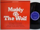MUDDY WATERS And The Howlin’ Wolf LP Chess Sugar Hill 1984 - Tested EX-  *C7
