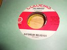 the monkees  vinyl 45         COLGEMS      daydream believer/goin' down