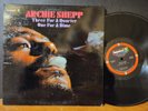 Archie Shepp - Three For A Quarter One For A Dime 1969 Impulse Beaver Harris VG+