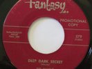 SID WAYNE Deep Dark Secret / It Wuz The Fuzz FANTASY 45 Halloween popcorn HEAR
