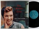 Ella Mae Morse - The Morse Code LP - Capitol - T-898 Turquoise Label Mono VG+