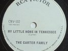 The Carter Family - My Little Home In Tennessee - RCA Victor CNV-102, Country 78