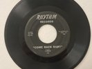 RARE DOO-WOP 45 LYRICS Every Night / Come Back Baby RHYTHM #126