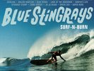 Blue Stingrays ***Surf-N-Burn (IEX) (Blue Vinyl) **BRAND NEW RECORD LP VINYL