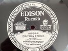 EDISON DIAMOND DISC 51539 The Aristocrats “Egyptian Echoes—Fox Trot/Hungaria