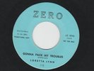 COUNTRY BOPPER 45 - LORETTA LYNN - GONNA PACK MY TROUBLES - HEAR 1961 PROMO ZERO