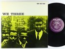 Roy Haynes, Phineas Newborn, Paul Chambers - We Three LP - New Jazz - OJC-196 NM
