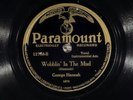 78 RPM -- George Hannah, Paramount 12788 