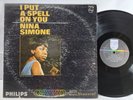 Nina Simone - I Put A Spell On You - OG 1965 Mono LP - PHM 200 172 Philips RARE