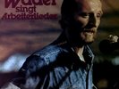 Hannes Wader - Hannes Wader Singt Arbeiterlieder LP FOC (VG+/VG+) 6305342 '