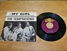 The Temptations 45 - My Girl - Gordy 7038  w/PS
