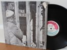 Lazy Lester LP “True Blues”   Excello 8006   SHRINK   Louisiana Blues