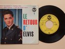 Elvis Presley Le Retour D' Elvis 1 France Yellow Lbl 1960 Soldier Boy French EP