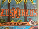 LOS MIRLOS 'Cumbia de Los Pajaritos' 'Danza del Petrolero'/ PSYCH CUMBIA / LP