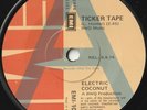 ELECTRIC COCONUT 45: TICKER TAPE b/w TRICKY DICKY AUSSIE EMI 10597 NM & NM 1974