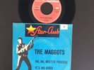 Schallplatte dtsch.STAR CLUB 148527 STF  THE MAGGOTS :Ha Ha Mister Froggie