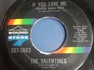 Rare Funk / Soul The Valentines If You Love Me/ Breakaway Sound Stage SS7-2663