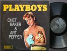 CHET BAKER & ART PEPPER Playboys LP WORLD PACIFIC RECORDS PJ-1234 US '57 DG MONO