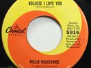 Hear  Northern Soul 45 Willie Hightower - Because I Love You / For Sentimental R