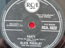 ELVIS PRESLEY - PARTY + GOT A LOT O' LIVIN' TO DO - 10