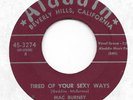 MAC BURNEY & FOUR JACKS Tired Of Your Sexy Ways rare original doo wop 45 HEAR