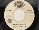 Ember 1010 The David Clowney Band Movin N Groovin / Soft Light PROMO 7