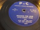 LITTLE SAMMY WARD- P-C 78 RPM- BEGGING FOR LOVE / COUNT ME IN - LISTEN