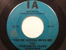 Hear  Garage Psych 45 The Thirteenth Floor Elevators - You're Gonna Miss Me